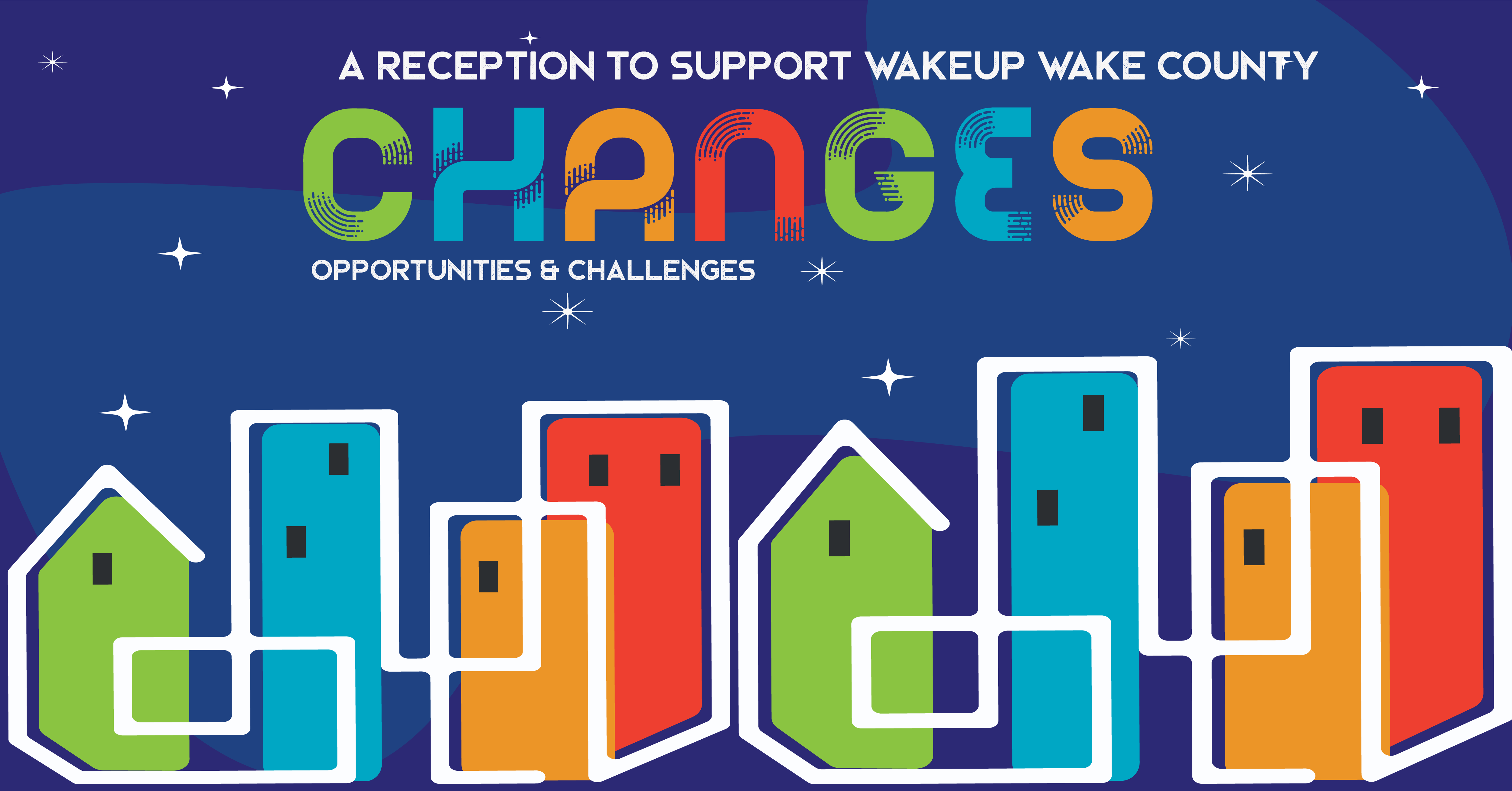 WakeUP Summer Reception Highlights Both The Challenges And Opportunities That Lie Ahead For Wake County