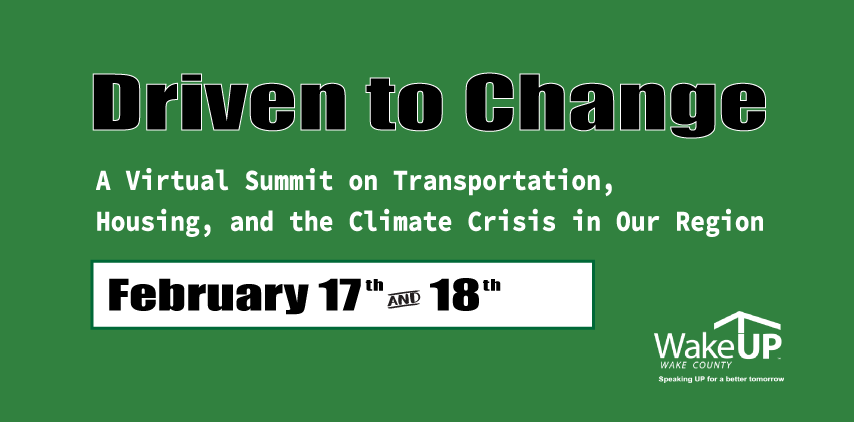 Driven to Change: A virtual summit on transportation, housing, and the climate crisis in our region.