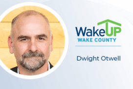 Wake Up Wake County Raleigh NC Board member Dwight Ortell